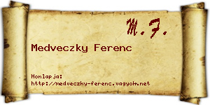 Medveczky Ferenc névjegykártya